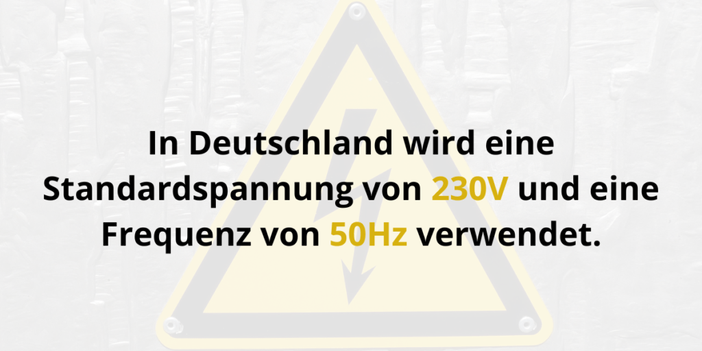 Elektrische Spannung und Frequenz in Deutschland – Standardwerte