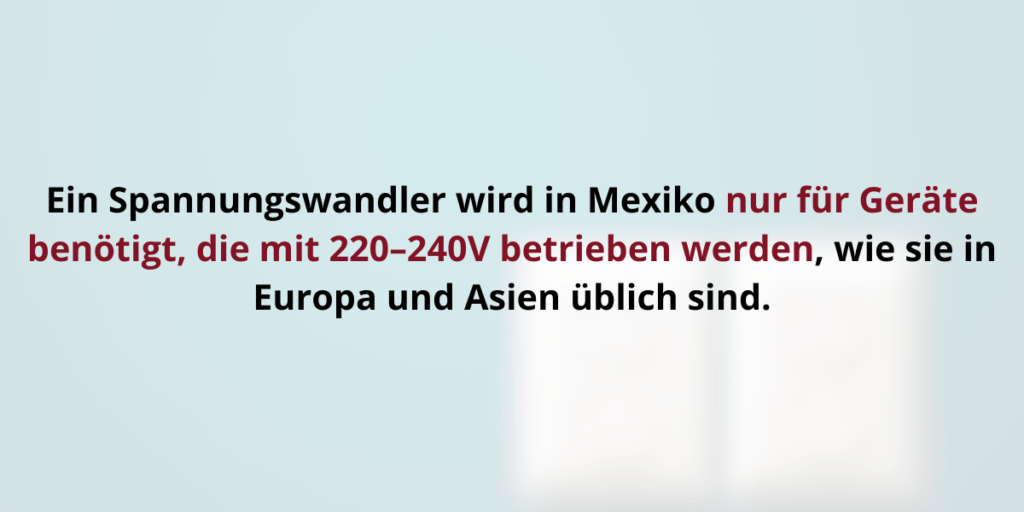 Spannungswandler für Mexiko – wann ist er nötig?