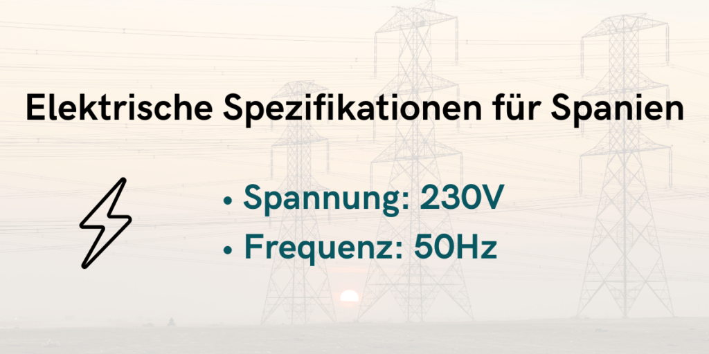 Stromspannung und Frequenz in Spanien – technische Daten
