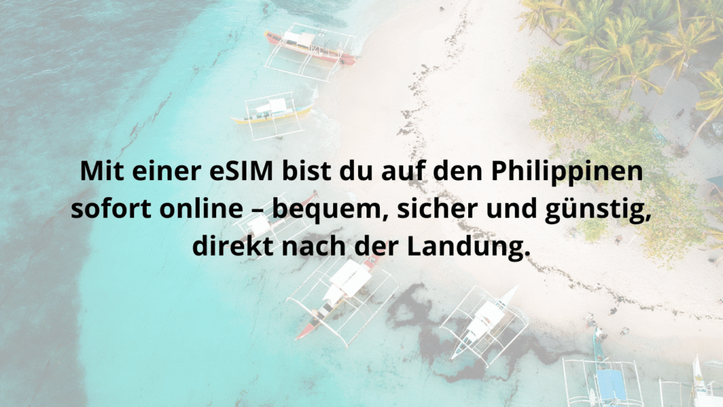 Zitat Philippinen: eSIM als bequeme, günstige und sichere Lösung für Internet ab der Ankunft