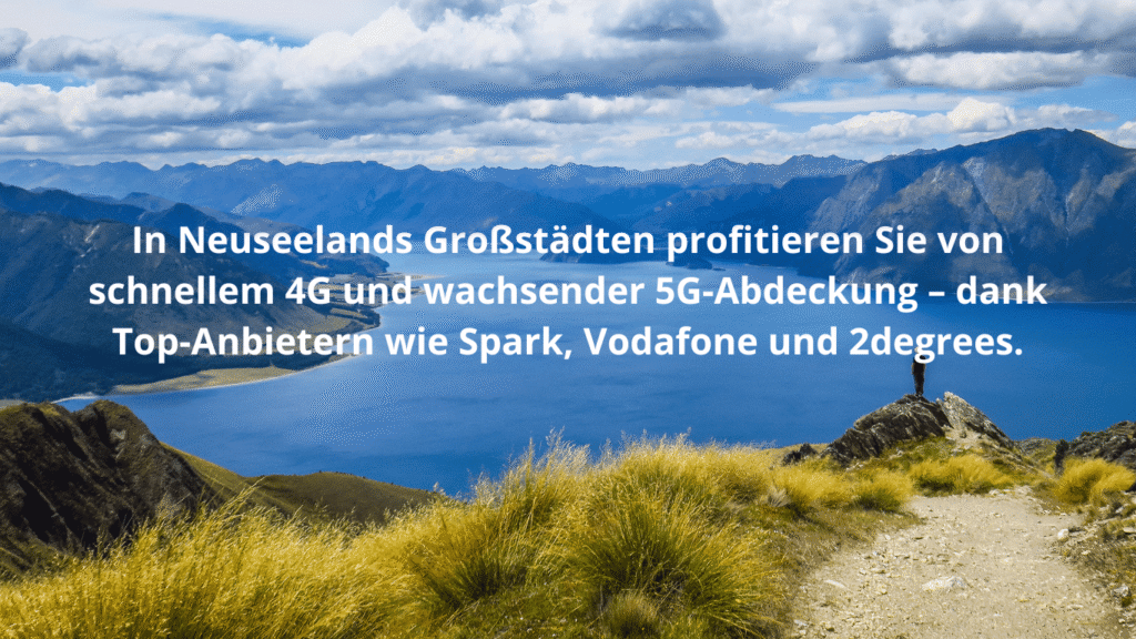 Zitat zur Netzabdeckung in Neuseeland: 4G und 5G in Städten, Anbieter Spark, Vodafone, 2degrees