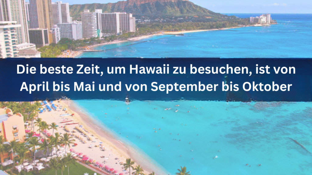 beste Reisezeit Hawaii – Klimagraph mit Temperaturen und Niederschlag in Honolulu