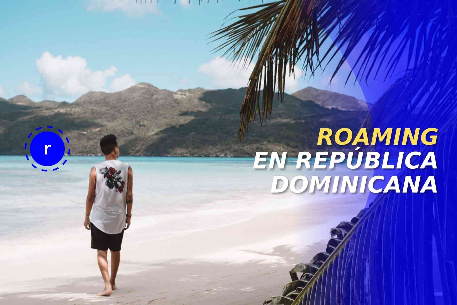 roaming republica dominicana