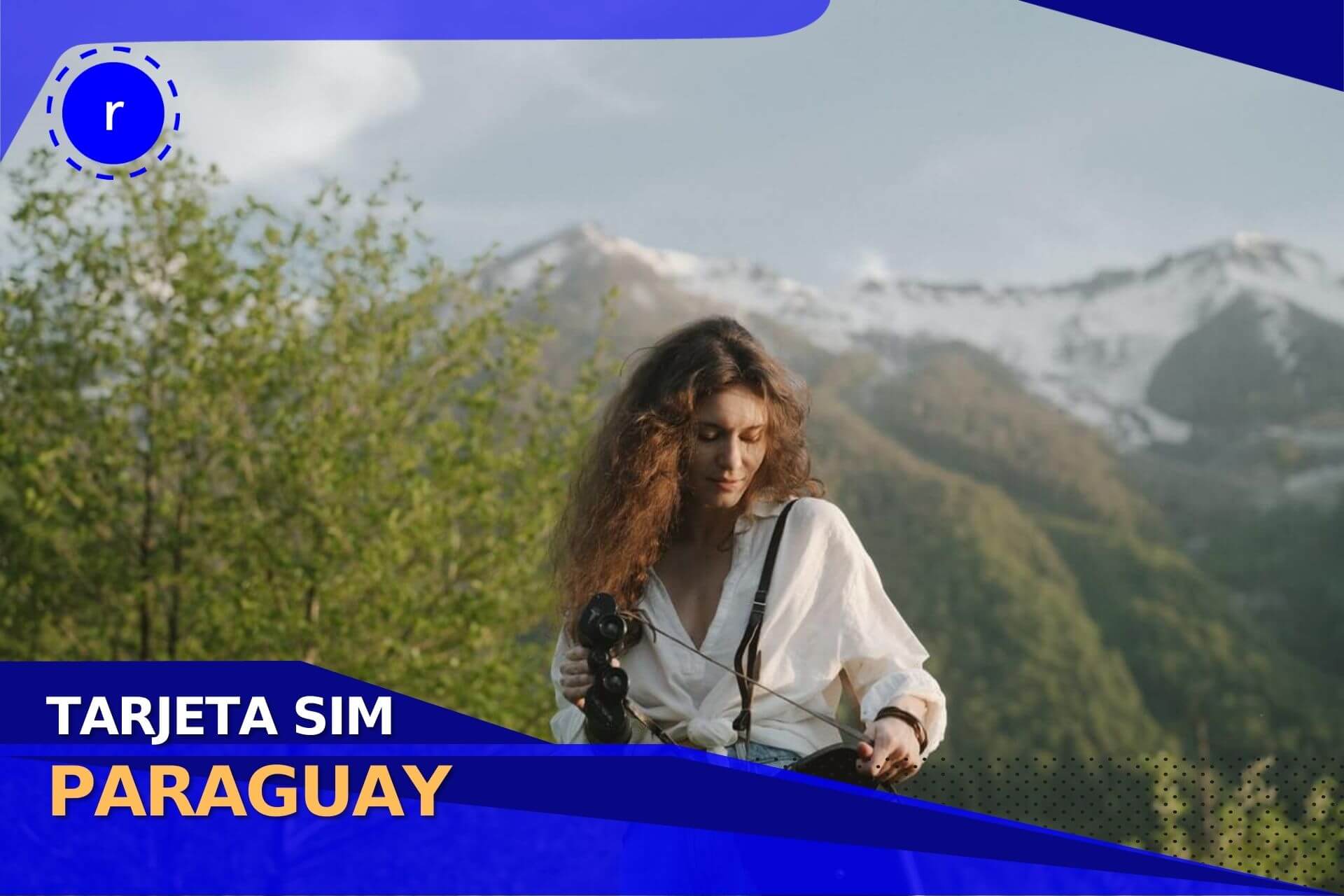 Conoce como puedes adquirir tu tarjeta SIM Paraguay y olvidarte del Roaming