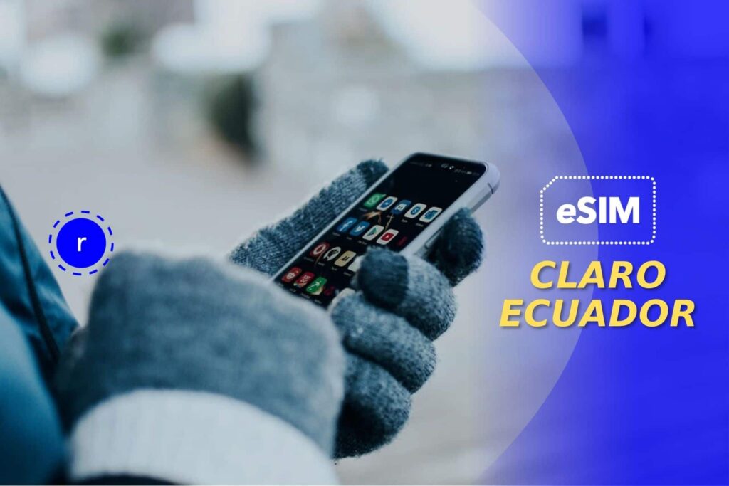 Conectate con la eSIM Claro Ecuador