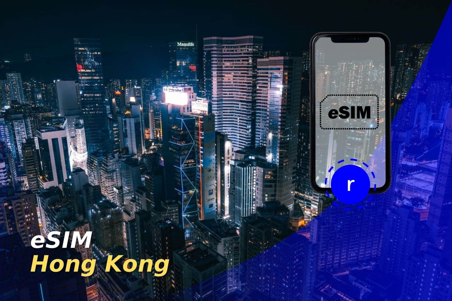 Conoce la nueva eSIM Hong Kong para conectarte a internet durante tu viaje