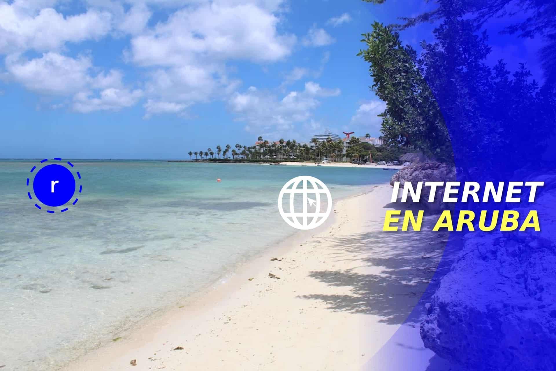 Conoce como tener internet en Aruba