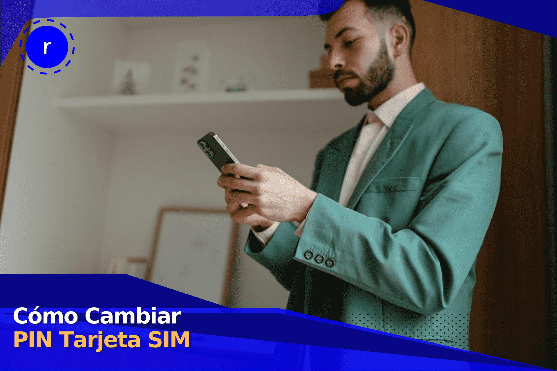 como cambiar pin tarjeta sim