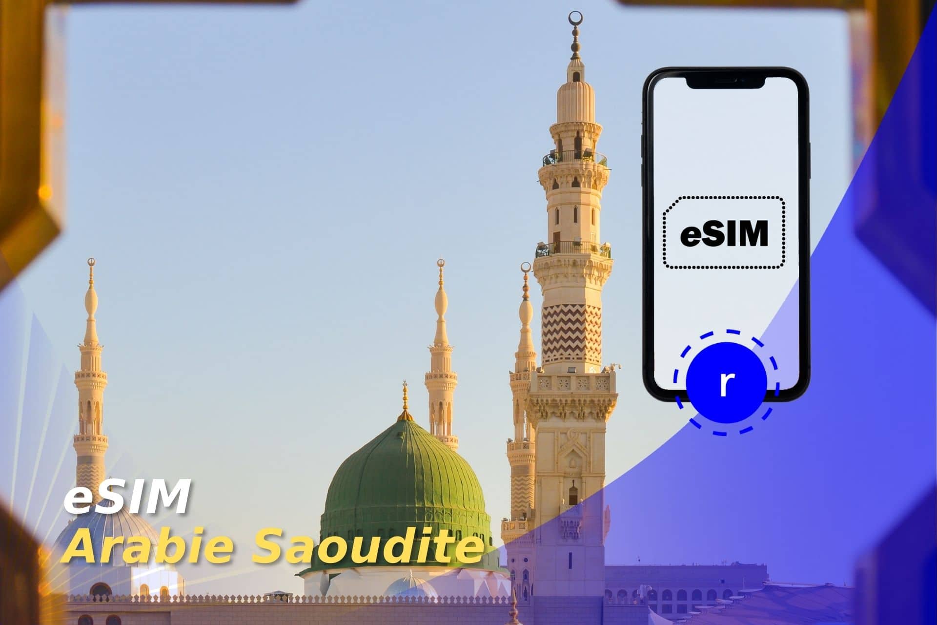 esim Arabie Saoudite