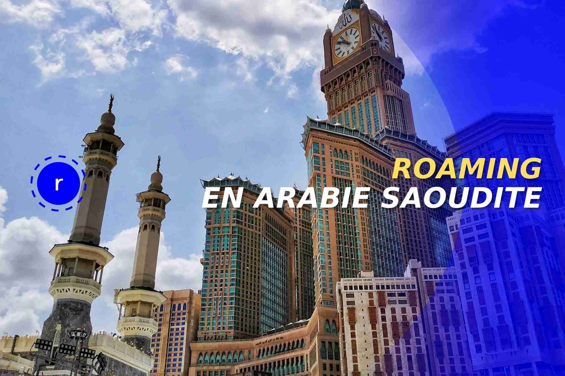 roaming arabie saoudite itinerance donnees prepayee