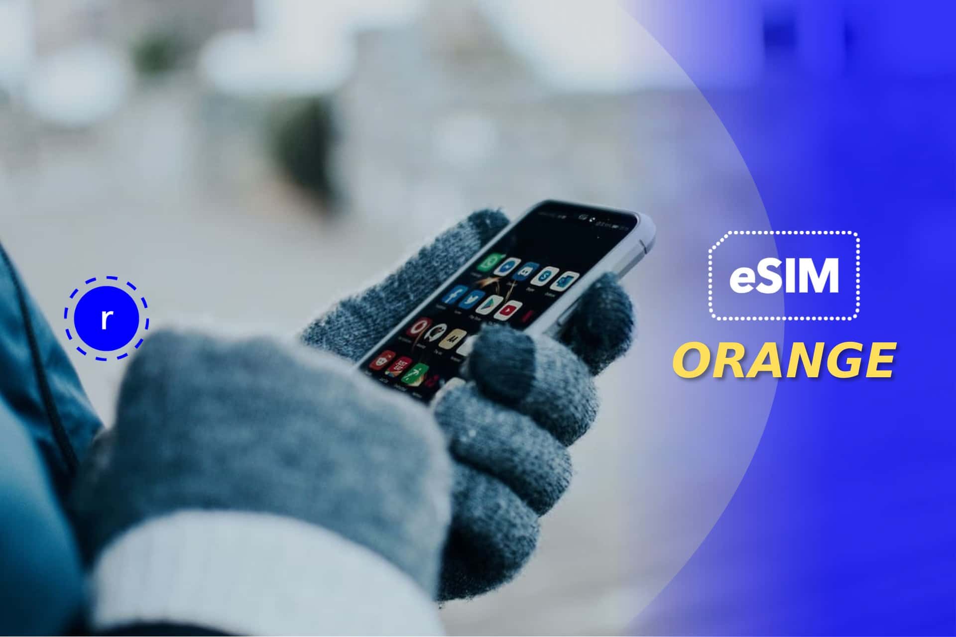esim orange forfait mobile itinerance prepayee.