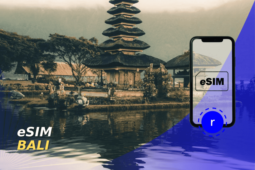 eSIM Bali – comparatif des meilleures eSIM pour voyager à Bali avec données illimitées et forfaits locaux avantageux