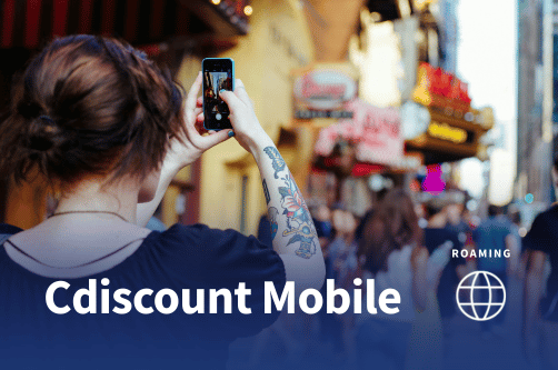 Roaming Cdiscount Mobile – tarifs, zones et activation 2026