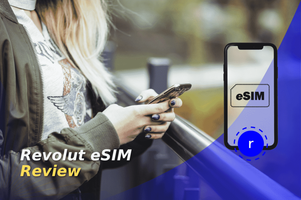 Test de l’eSIM Revolut en 2025