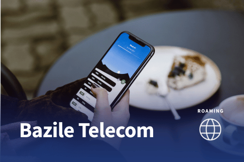 Roaming Bazile Telecom – tarifs, zones et activation 2026