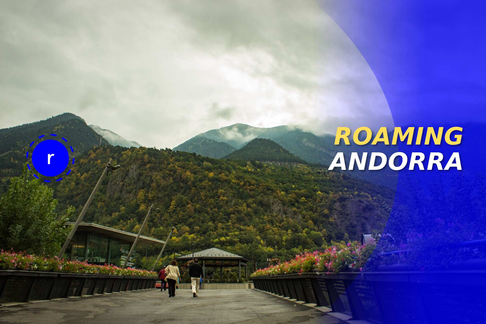 andorra roaming, roaming andorra, andorra internet, esim andorra, roaming in andorra