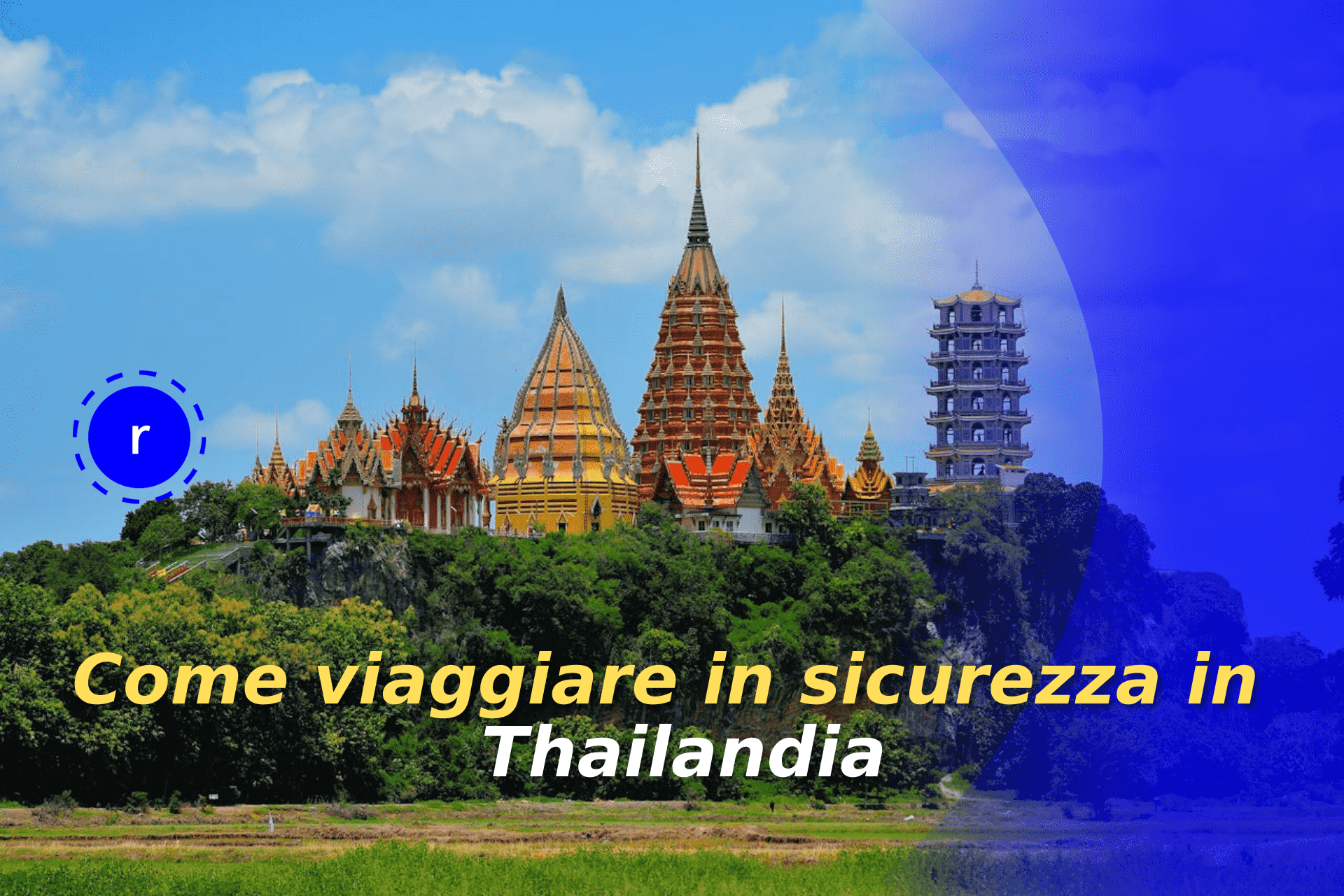 thailandia viaggio sicuro