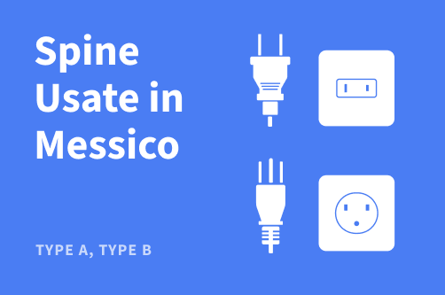 Tipi di spine e prese elettriche in Messico