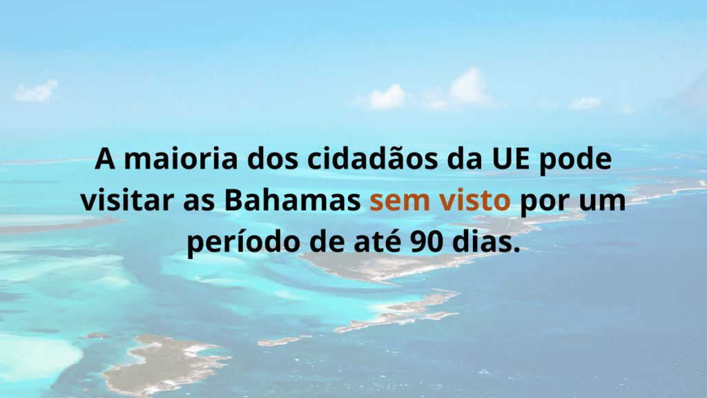 Viagem sem visto – melhor altura para ir às Bahamas