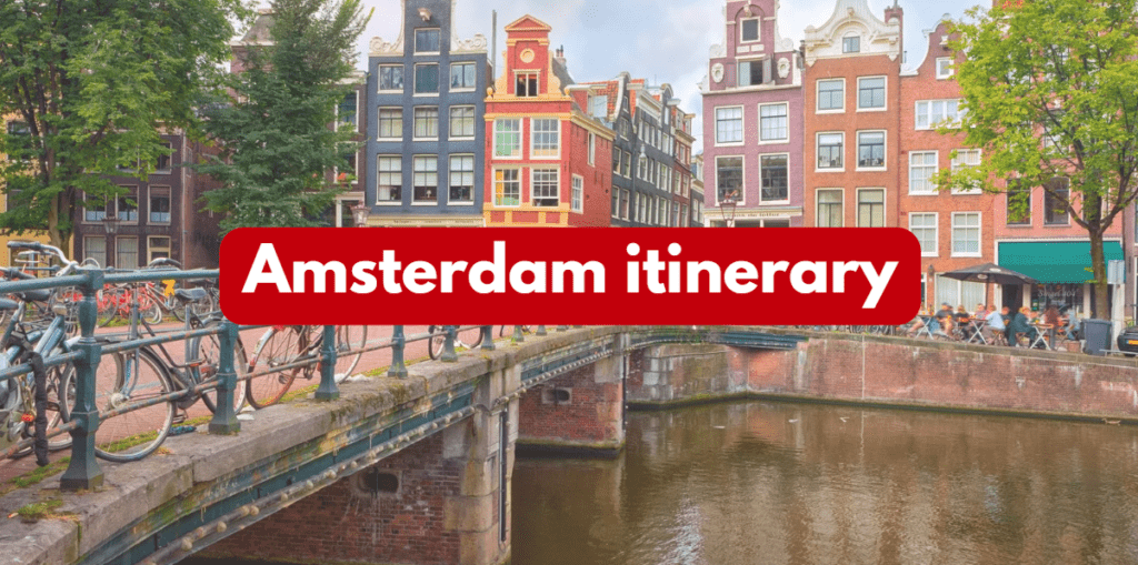 amsterdam itinerary