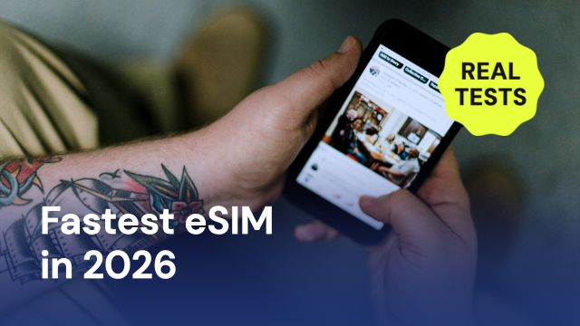 Fastest eSIM in 2026 real speed test results across five countries
